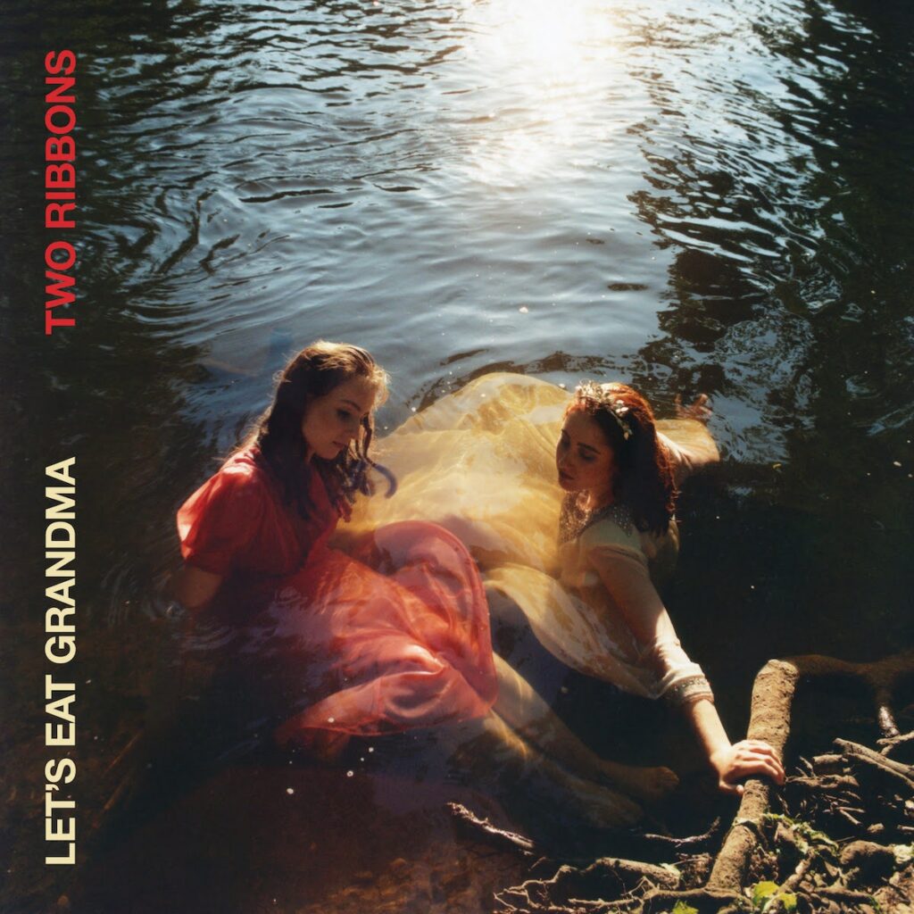 Let's Eat Grandma Two Ribbons album cover