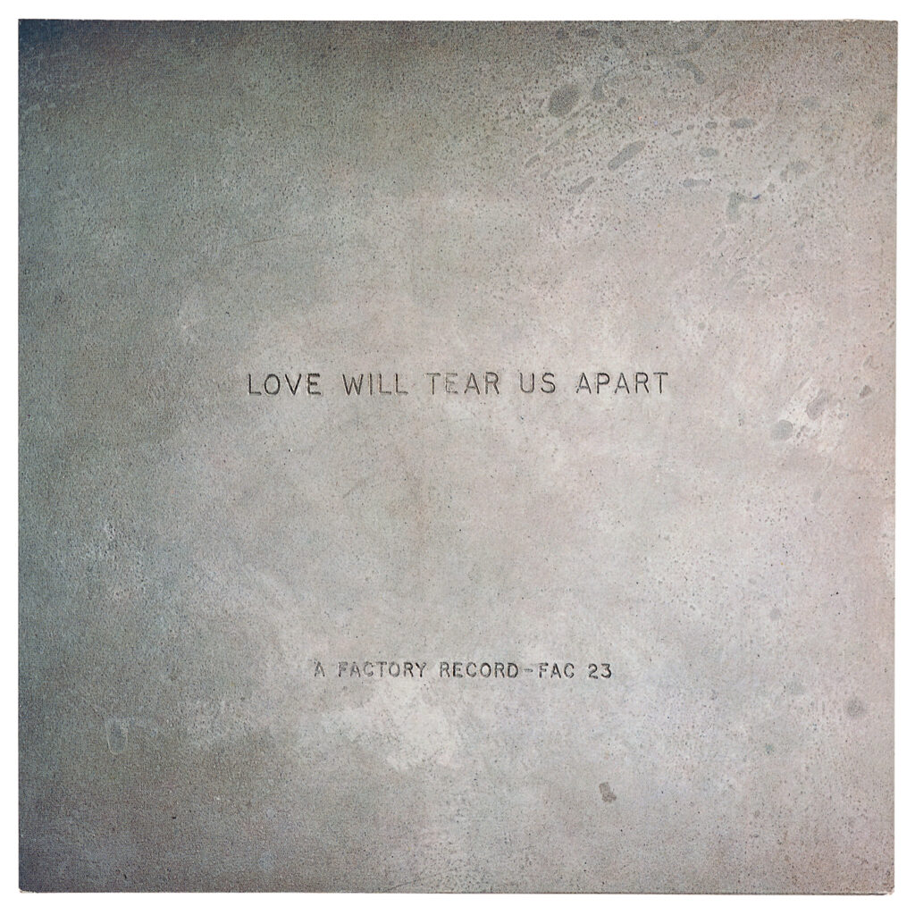 Sleeve art for Joy Division’s ‘Love Will Tear Us Apart’